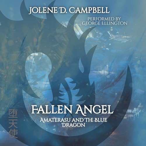 Fallen Angel By Jolene D. Campbell